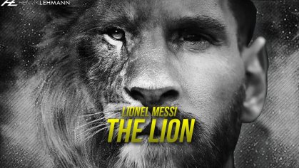 Lionel Messi - The Lion | The Movie 1080p - YouTube