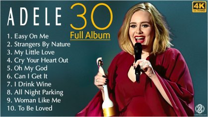 Adele '30' FULL ALBUM - YouTube