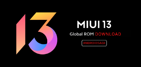 Download MIUI 13 ROM for all Xiaomi Mi, Redmi, and Poco phones