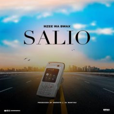 Mzee Wa Bwax - Salio | MP3 Download | Notjustok East Africa