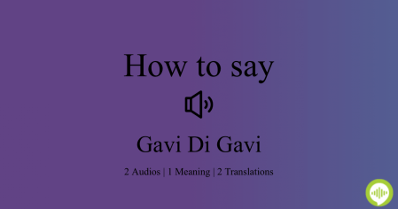 how to pronounce gavi di gavi