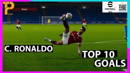 Cristiano Ronaldo - eFootball 2023 Top 10 Goals - HD PC Gameplay #1 - YouTube