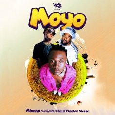 Mbosso ft Costa Titch & Phantom Steeze - Moyo Mp3 Download - NaijaMusic