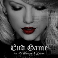 End Game | Taylor Swift Wiki | Fandom