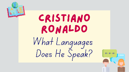 cristiano ronaldo languages
