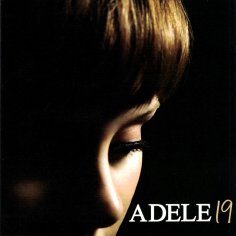 19 by Adele (Album, Pop Soul): Reviews, Ratings, Credits, Song list - Rate Your Music