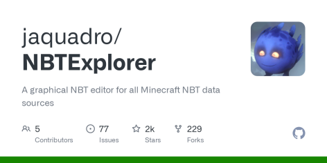 GitHub - jaquadro/NBTExplorer: A graphical NBT editor for all Minecraft NBT data sources