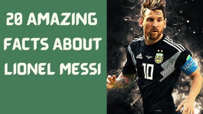 20 amazing facts about Lionel Messi | Lionel Messi | Footballer | argentine | the fact feed - YouTube
