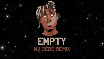 Juice WRLD - Empty (MJ DÄdÄ Remix) - YouTube
