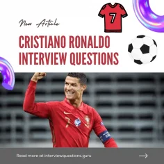 50 Great Cristiano Ronaldo Interview Questions | Questions to Ask Cristiano Ronaldo