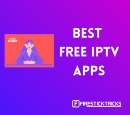 22 Best FREE IPTV for FireStick & Android (Oct 2022)