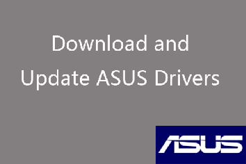 How to Download and Update ASUS Drivers Windows 10/11