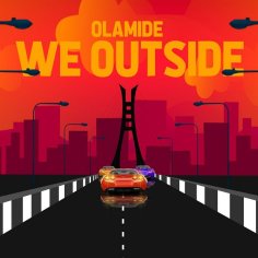 Olamide - We Outside (Mp3 Download)