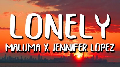 Maluma x Jennifer Lopez - Lonely (Letra/Lyrics) - YouTube