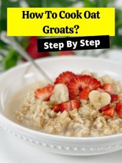 How To Cook Oat Groats? - How to Cook Guides