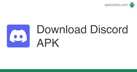 Download Discord APK - Latest Version 2022