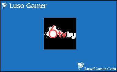 6Tv Apk Download For Android [Updated 2022] - Luso Gamer