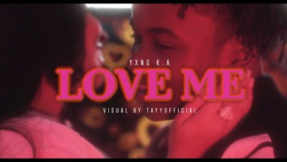 YXNG K.A â LOVE ME [Official Music Video] - YouTube