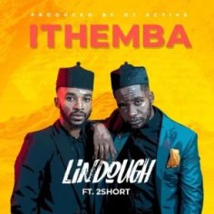 DOWNLOAD Lindough – iThemba ft. 2Short : SAMSONGHIPHOP