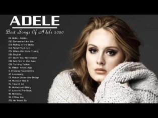 The Best Of Adele - Best Songs Of Adele Playlist 2020 - YouTube