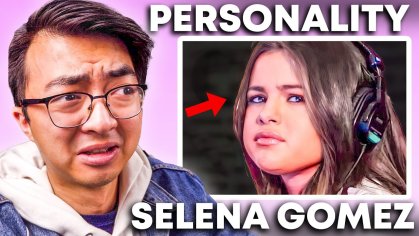 SELENA GOMEZ DOESN'T CARE? | MBTI Personality Analyst Reacts - YouTube