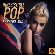Ooh Aah - Song Download from Irresistible Pop Karaoke Mix @ JioSaavn