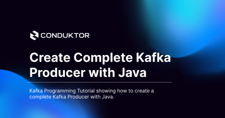Learn Kafka Programming Lesson: Complete Kafka Producer with Java