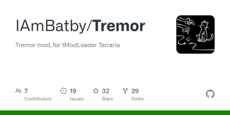 GitHub - IAmBatby/Tremor: Tremor mod, for tModLoader Terraria