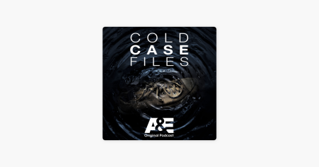 
      ‎Cold Case Files on Apple Podcasts
    