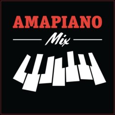 DOWNLOAD Amapiano July 2022 Mix : SAMSONGHIPHOP
