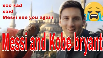 Kobe Bryant & Lionel Messi - YouTube