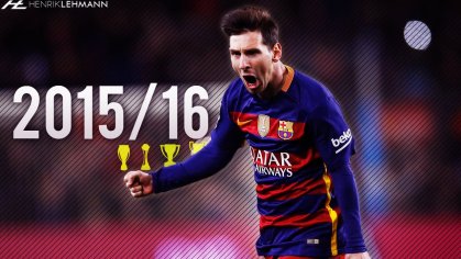 Lionel Messi â 2015/16 â Goals, Skills & Assists - YouTube