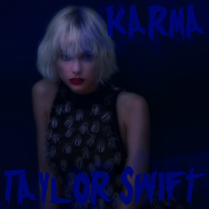 Karma | Taylor Swift Fanon Wiki | Fandom