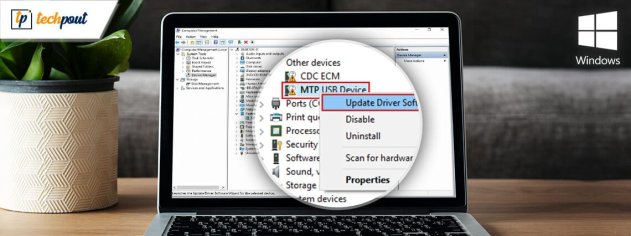 How to Download and Update MTP USB Driver On Windows PC | TechPout