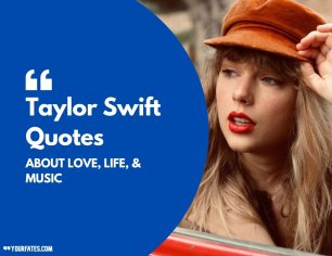 65 Twinkling Taylor Swift Quotes About Love And Life
