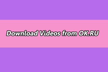 Solved – How to Download Videos from OK.RU Free Online 