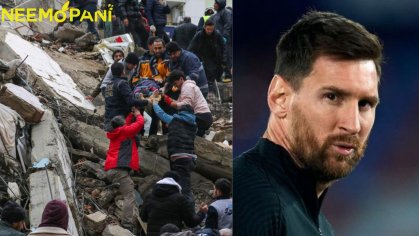 Messi Donates Aid to Turkey and Syria 3.5mn Euros - Neemopani