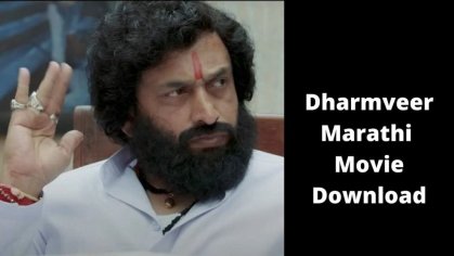 Dharmveer (2022) Marathi Movie Download Coolmoviez HD 480p 720p 1080p - HLNews
