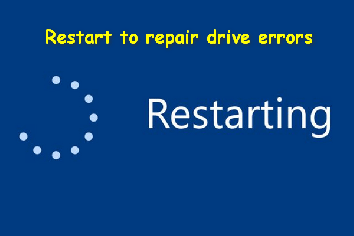 Fixed: Restart To Repair Drive Errors On Windows 10