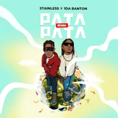 Stainless – Pata Pata (Remix) Ft. 1da Banton (Mp3 Download)
