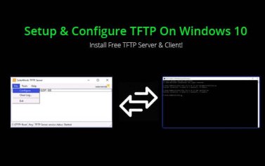 Setup & Configure TFTP On Windows 10 - [ Updated 2022 ! ]