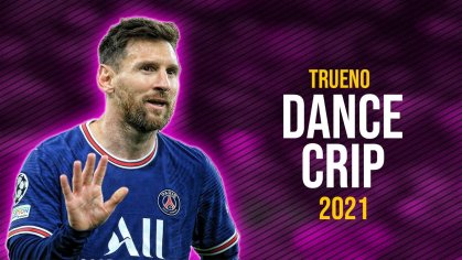 Lionel Messi â DANCE CRIP | Trueno á´´á´° - YouTube