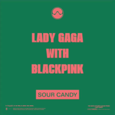 Sour Candy (Lady Gaga and Blackpink song) - Wikipedia