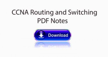 CCNA Routing and Switching Notes PDF Download - Snabay Networking