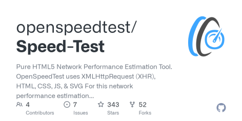 GitHub - openspeedtest/Speed-Test: Pure HTML5 Network Performance Estimation Tool. OpenSpeedTest uses XMLHttpRequest (XHR), HTML, CSS, JS, & SVG For this network performance estimation tool. I started this project in 2011 and moved to OpenSpeedTest.com dedicated Project/Domain Name in 2013.