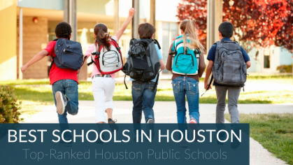 2022 Update: Best Houston Neighborhoods With Top Houston Schools