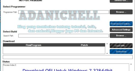 Download Qfil Untuk Windows 7 32&64bit - AdaniChell || Tool UniVersal Flasher